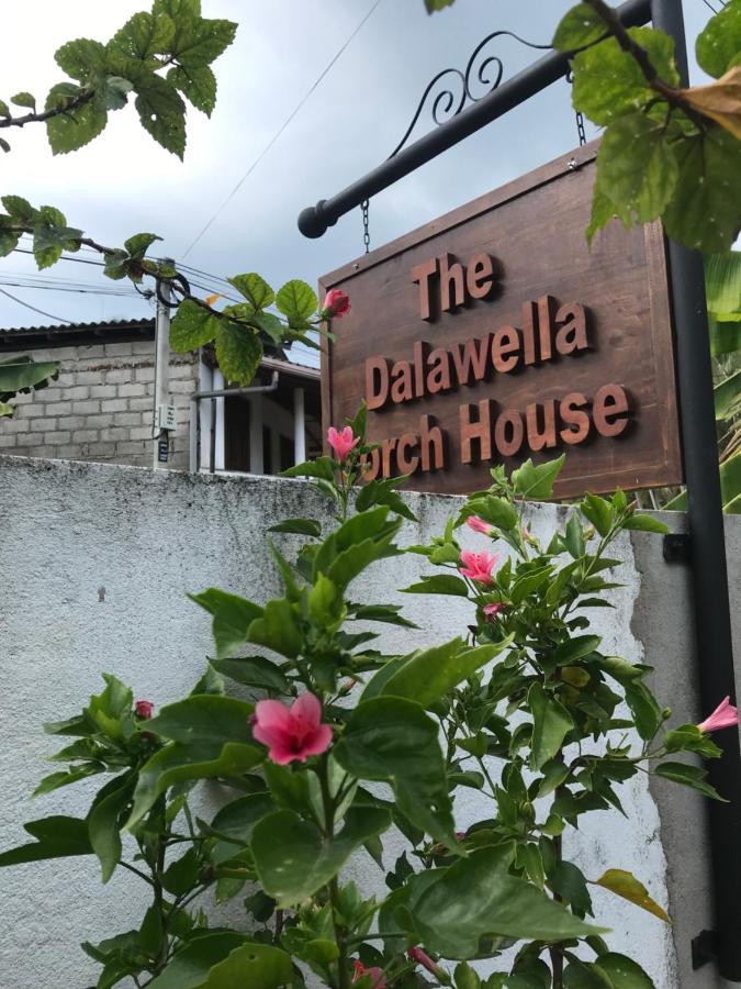 The Dalawella Porch House Apartment กอลล์ ภายนอก รูปภาพ